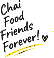 Chai, Food, Friends Forever!